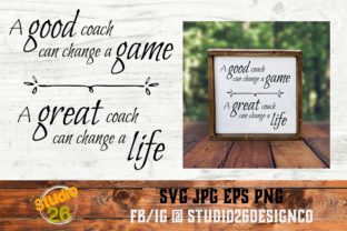 A Great Coach Can Change a Life SVG Review