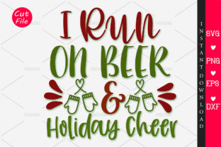I RUN on BEER HOLIDAY CHEER SVG