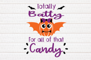 Totally Batty for Candy Halloween Shirt SVG Review